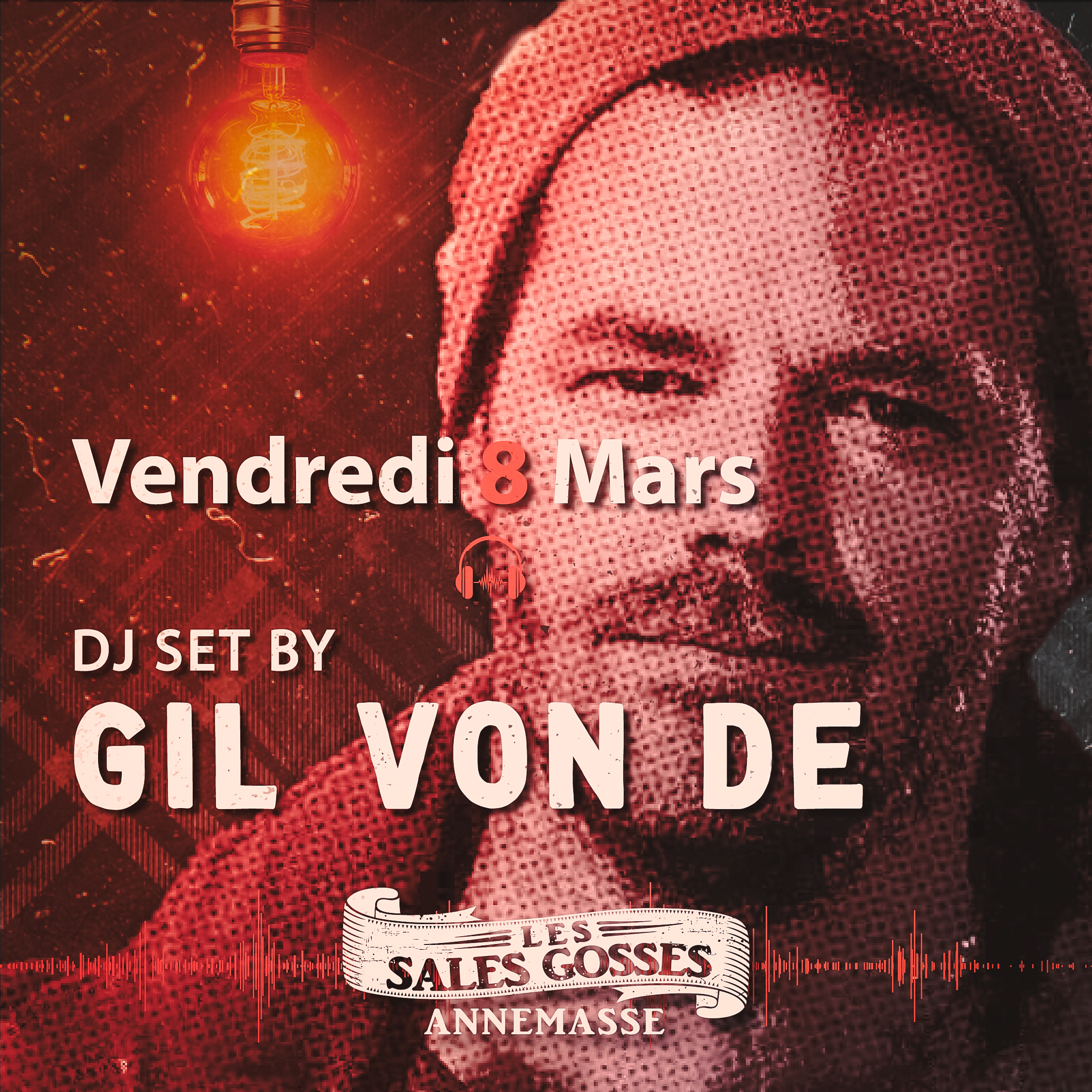 8 MARS dj Gil Von de